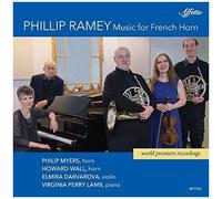 Phillip Ramey: Music For French Horn