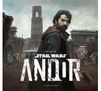 Phillip Szostak The Art of Star Wars: Andor (The Complete Series) (Relié)