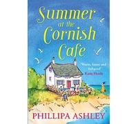 Phillipa Ashley - Summer at the Cornish Cafe 1 - Paperback - G245z