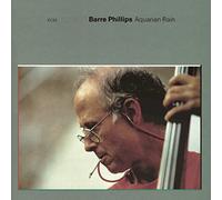 Phillips Barre - Aquarian Rain [Import]