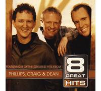 PHILLIPS, CRAIG & DEAN - 8 Hits