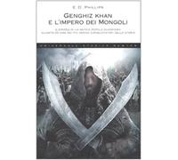Phillips E. D. - Genghiz Khan E L'impero Dei Mongoli [Import]