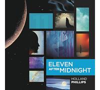 Phillips Holland - Eleven After Midnight [Import]