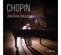 Phillips,Jonathan - Chopin Ballades & Nocturnes