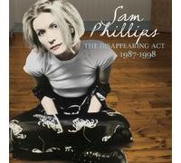 Phillips, Sam - Disappearing Act. [Import]