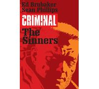 Phillips, Sean - Criminal Volume 5: The Sinners.