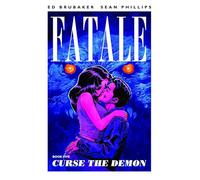 Fatale Volume 5 Curse the Demon by Ed Brubaker Inconnu (Auteur)