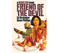 Sean Phillips – Friend of the Devil – A Reckless Book – Image Comics
