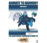 Phillips Toon Boom Animate To Har Adam Phillips, (Auteur)
