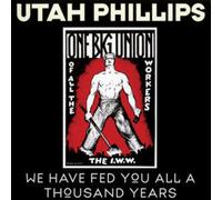 Phillips, Utah - We Have Fed You All a Thousand