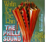 Philly Sound, The - Waitin' For The Rain - Hansa International - 13 916 AT