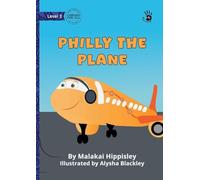 Philly the Plane - Our Yarning