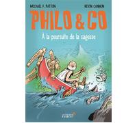 Philo & Co A la poursuite de la sagesse - Michael Patton - Librairie Vuibert - cartonné - Bande dessinée