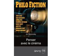 Philo fiction Penser avec le cinéma - Jiri Benovsky - Presses Universitaires Rennes - broché - Essai