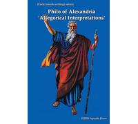 Philo of Alexandria 'Allegorical Interpretation Books 1-3