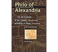 Philo Of Alexandria, On The Creation Of The Cosmos According To Moses