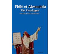Philo of Alexandria 'The Decalogue'