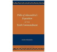 Philo Of Alexandria's Exposition Of The Tenth Commandment