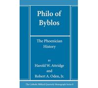 Philo of Byblos: The Phoenician History