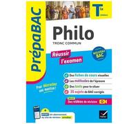 Philo Tronc Commun Tle Générale - Prépabac Réussir L'examen 2024