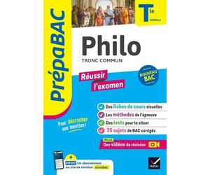 Philo Tronc Commun Tle Générale - Prépabac Réussir L'examen 2024