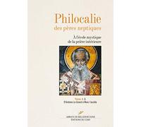 Philocalie des Pères Neptiques tome A1