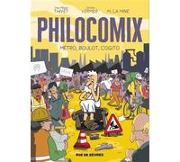 Philocomix - Tome 3 - Métro, boulot, cogito - Jean-Philippe Thivet - Rue De Sevres - broché - Bande dessinée