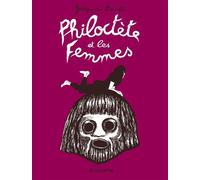 Philoctète et les Femmes - Grégoire Carlé - L'association - broché - Bande dessinée