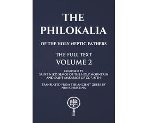 Philokalia Volume 2: The Full Text