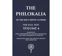 Philokalia Volume 4: The Full Text