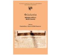 Philologia - Mélanges Offerts À Michel Casevitz