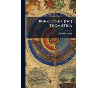Philolophia [sic] Thomistica