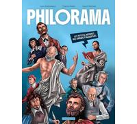 Philorama: Les petites histoires des grands philosophes