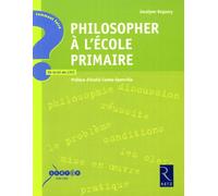 Philosopher à l'école primaire