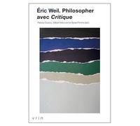 Philosopher Avec Critique - Articles Et Notes Publiés Dans La Revue Critique