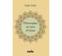 Philosopher en terre d’Islam