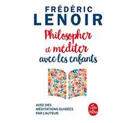 Philosopher et méditer avec les enfants