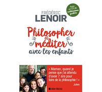 Philosopher et méditer avec les enfants (édition 2016)