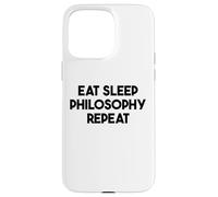 Philosopher Funny - Répétition de la philosophie du Sommeil Coque pour iPhone 15 Pro Max