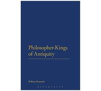 Philosopher-Kings Of Antiquity