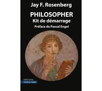 Philosopher Kit de démarrage - Jay F. Rosenberg - Markus Haller - Poche - Essai