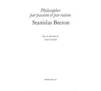 Philosopher par passion et par raison,