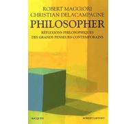 Philosopher - Réflexions Philosophiques Des Grands Penseurs Contemporains