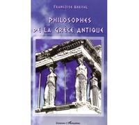 Philosophes de la Grèce antique - Françoise Kérisel - L'harmattan - broché - Document jeunesse