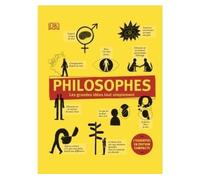 Philosophes - les grandes idées tout simplement
