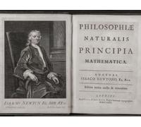 Philosophi Naturalis Principia Mathematica or Mathematical Principles of Natural Philosophy communément connu sous le nom de Principia par Sir Isaac Newton. Newton a publié le Principia en trois