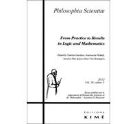 Philosophia Scientiae T. 16 / 1 2011 From Practice To Results In Logic And... - Collectif - Kime - broché - Revue