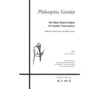 Philosophia Scientiae T. 17 / 2 2013 Corps-Esprit en Neurosciences Cognitives - Collectif - Kime - broché - Revue