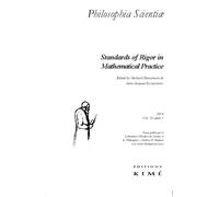 Philosophia Scientiae T. 18 / 1 2014- Standards Of Rigor In Mathematical... - Collectif - Kime - broché - Revue