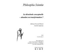 Philosophia Scientiae Vol.26/1 - La Désuétude Conceptuelle - Abandon Ou Transformation ?